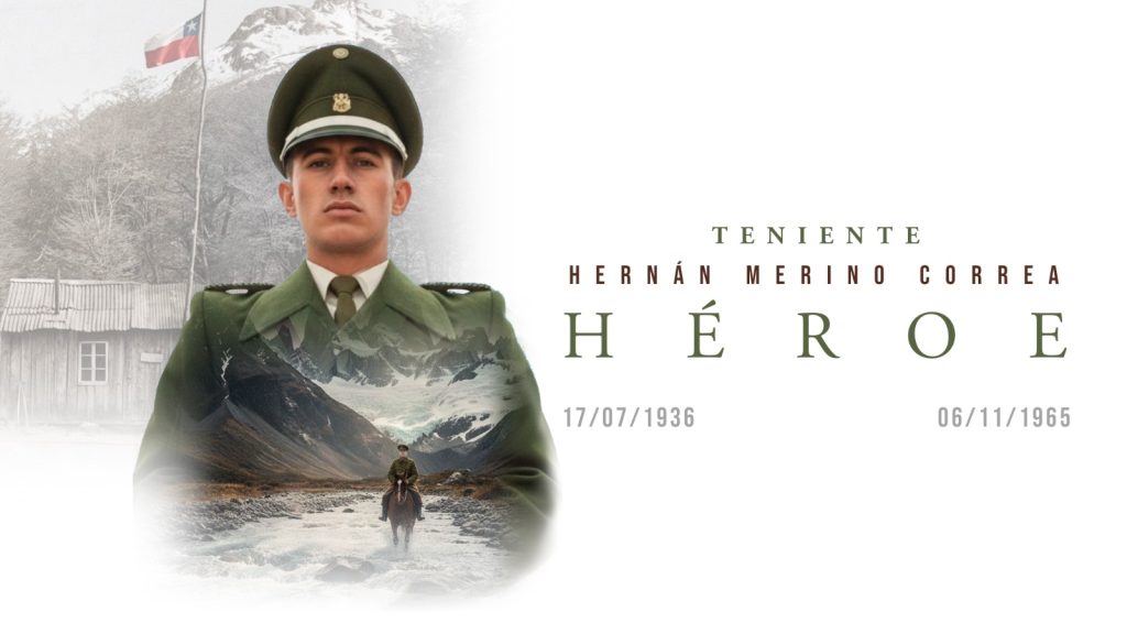 60° aniversario de la muerte del Teniente Hernán Merino Correa: Héroe de Chile y ejemplo eterno de entrega, sacrificio y amor a la patria